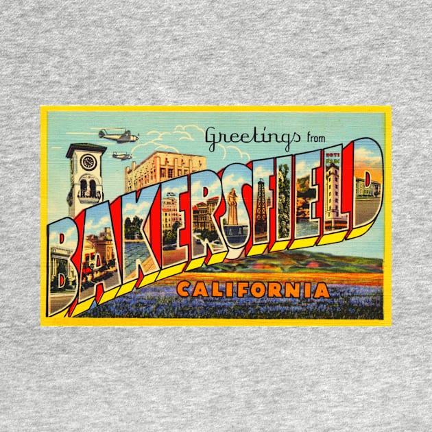 Greetings from Bakersfield, California - Vintage Large Letter Postcard by Naves